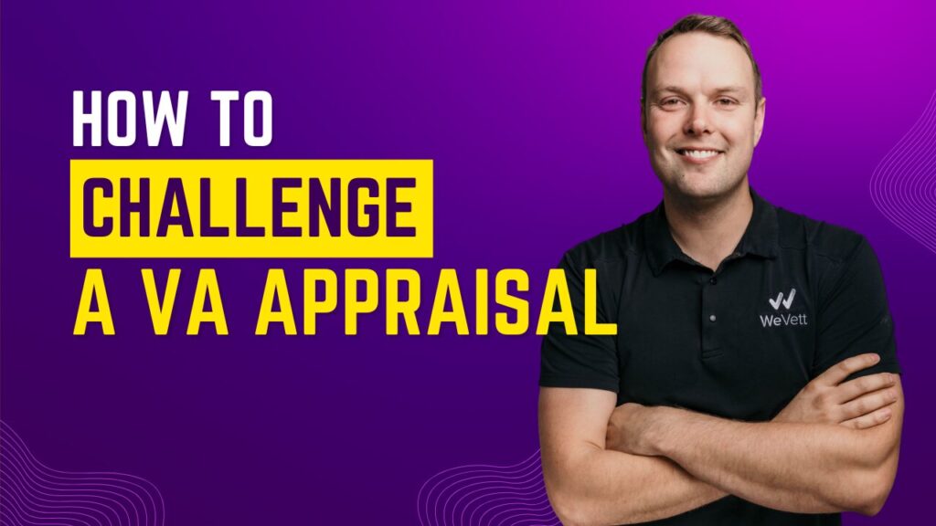 How to Challenge a VA Appraisal