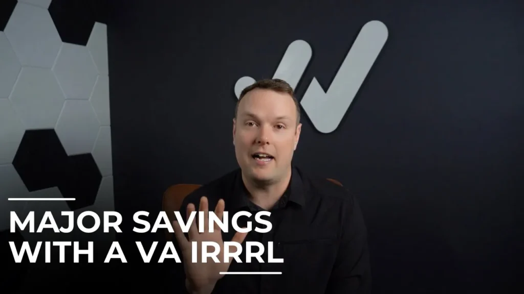 The VA IRRRL - An Unbeatable Tool for Mortgage Savings